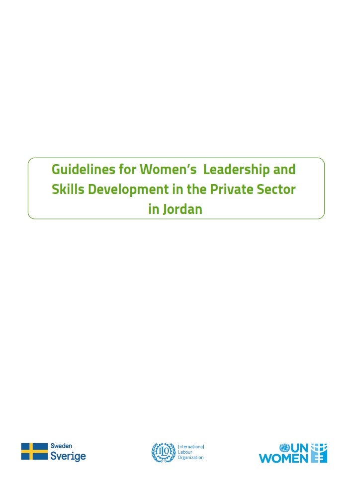 Guidelines for Women’s Leadership and Skills Development in the Private Sector in Jordan