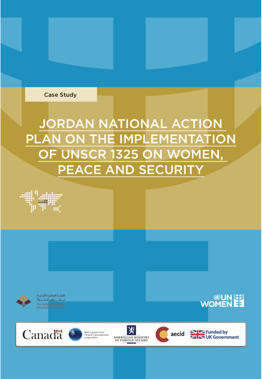 JONAP Case Study, developed by the Jordanian National Commission for Women and UN Women in Jordan. 